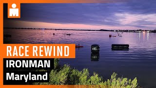 IRONMAN Maryland 2024  Race Rewind [upl. by Eniamerej]