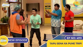 NEW Ep 4113  Tapu Sena Ka Pune Trip I Taarak Mehta Ka Ooltah Chashmah [upl. by Pacifa]