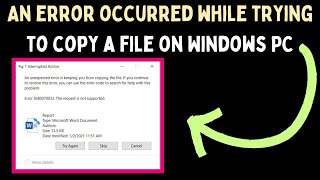 How to Fix An error occurred while trying to copy a file Error on Windows 11 [upl. by Hakim565]