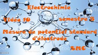 EléctrochimieVidéo 10 Mésure de potentiel standard délectrode [upl. by Nirra]