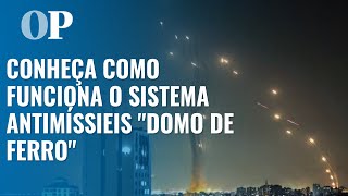 Domo de Ferro saiba como funciona o sistema antimísseis de Israel [upl. by Davey437]