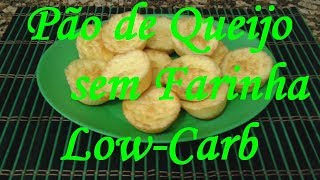 Pão de Queijo sem Farinha  Low Carb [upl. by Novello]