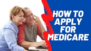 How to Enroll in Medicare 3 EASY Ways to Apply for Medicare Part A and B [upl. by Dame898]