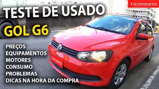 Teste Volkswagen Gol G6 2015  Motores consumo preços equipamentos problemas e dicas [upl. by Jowett]