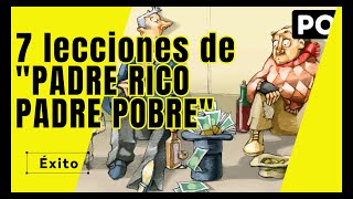 7 lecciones de “PADRE RICO PADRE POBRE” Audio Books [upl. by Aytac]