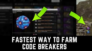 FASTEST WAY TO FARM CODE BREAKERS  THE FIRST DESCENDANT [upl. by Einohtna508]