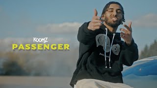 Koomz  Passenger Official Video [upl. by Hescock]