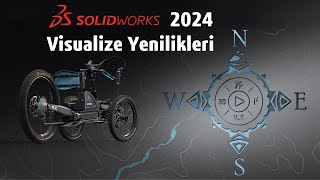 SOLIDWORKS 2024 Yenilikleri  Visualize [upl. by Cianca]