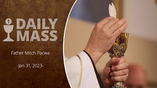 Catholic Daily Mass  Daily TV Mass  January 31 2024 [upl. by Ley]