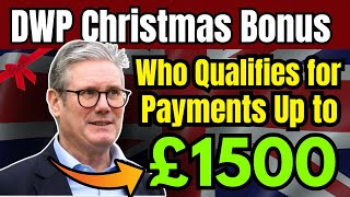 DWP Pensioner Christmas Bonus Who Qualifies for Payments Up to £1500 [upl. by Alikee486]