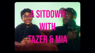 A Sit Down With Tazer Black amp His Daughter Mia [upl. by Kayley]