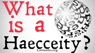 What is a Haecceity Metaphysics [upl. by Francesca386]