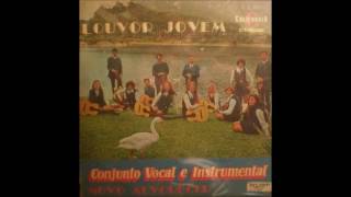 Conjunto Novo Alvorecer  Louvor Jovem  LP Completo 1970 [upl. by Ahkihs]