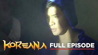 Koreana Full Episode 97 Stream Together [upl. by Ardenia]