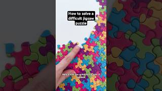 How to solve a very difficult jigsaw puzzle [upl. by Acirne]