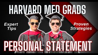 Harvard Med Grads Share Their Top Personal Statement Tips [upl. by Schalles]