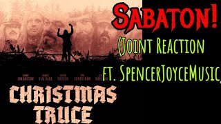 WOW Sabaton  Christmas Truce  JOINT REACTION SpencerJoyceMusic [upl. by Waylin]