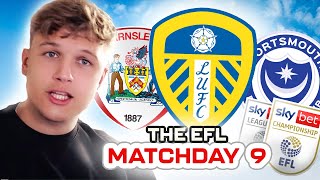 LEEDS LAST MINUTE GOAL BARNSLEY LOSE AGAIN AND BIRMINGHAM CAN BE BEATEN EFL thoughts week 9 [upl. by Adnamma]