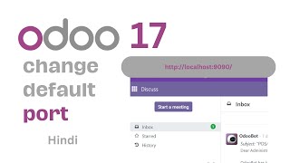 How to change port address in Odoo  Odoo Tutorial for beginners in Hindi  Techmoodly [upl. by Haceber]