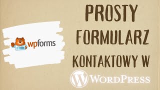 WPForms czyli jak zrobić formularz w WordPress bez znajomości programowania Formularz dla Barbera [upl. by Mit]