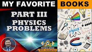 BOOK RECOMMENDATIONS PHYSICS PROBLEM BOOKS JEE ADVANCED OLYMPIADS [upl. by Hays953]