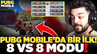 BİR İLK  PUBG MOBİLE 8 VS 8 MODU [upl. by Rashidi]