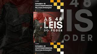 👉🤨As 48 LEIS DO PODER🤨👈 ✔Lei n°17 shorts motivação reflection [upl. by Yedok926]