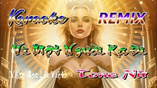 KARAOKE HANG MAI  VÌ MỘT NGƯỜI RA ĐI TONE NỮ REMIX Nhạc Hoa Lời Việt [upl. by Norah454]