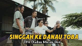 The Dudas Minus One Jalan Jalan ke Danau Toba [upl. by Aehsa]