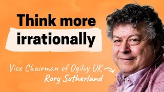 What most people miss about marketing  Rory Sutherland Vice Chairman of Ogilvy UK author [upl. by Hiram]