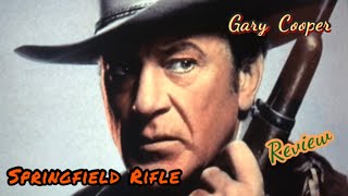 Springfield Rifle 1952 Western REVIEW Gary Cooper [upl. by Ahsenat]