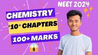 10 Chapters  100 marks in😱 Chemistry in NEET 2024 How to score 100 marks in chem in 2 months ❓ [upl. by Araeic259]