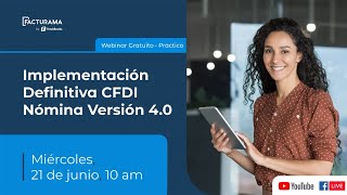 Aprende a emitir tus CFDI de Nómina versión 40 en nuestro taller [upl. by Ahoufe322]