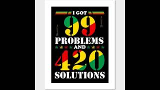 420 New King  I got 99 Problems I Got 420 Solutions [upl. by Ailene]