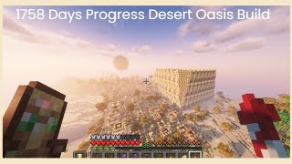 I Spent 1758 Days Building a Desert City Oasis In Survival Minecraft  Progress UpdateWalking Tour [upl. by Sneed]