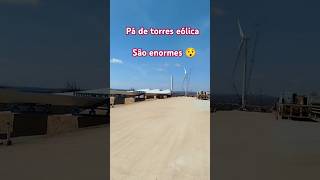 Pá de torres eólicas são enormes 😯shorts [upl. by Aramoix]