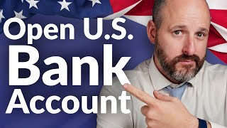 How To Open A US Bank Account For NonResidents Updated 2024 [upl. by Hesta]