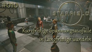 010 Kurzfristige Spannungsausfälle in Langfristige wandeln  Starfield [upl. by Boycey479]