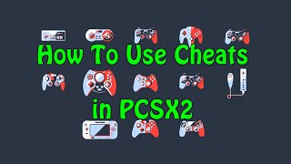 How To Use Cheats in PCSX2 OLD [upl. by Arutak]