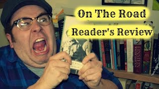 Review  On The Road Jack Kerouac Summary Analysis and Interpretation Book Review [upl. by Yromas]