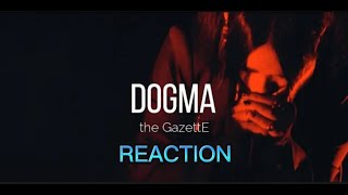 THE GAZETTE DOGMA REACTION guitar metal thegazette [upl. by Fattal2]