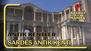 SARDES ANTİK KENTİ  SARDES ANTIQUE CITY  SİNAN ABİ YOLLARDA [upl. by Stimson]