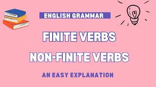 Finite and NonFinite verbs  English Grammar [upl. by Ursulina]