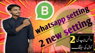 whatsapp new setting update whatsapp status setting [upl. by Nnaed]