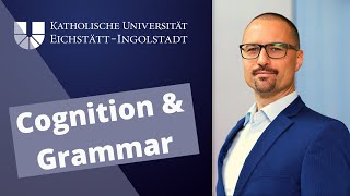 Construction Grammar – An introduction to a cognitive view of grammar I [upl. by Ahsratan]