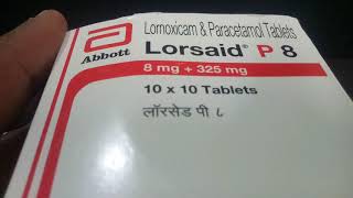 Lorsaid P Tablet Review [upl. by Carolle]