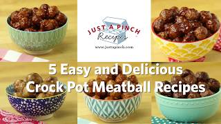 5 Easy amp Delicious Crock Pot Meatball Recipes [upl. by Novonod]