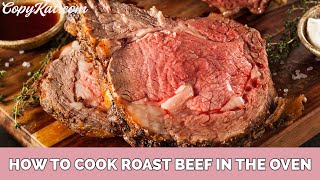 How to Make Roast Beef in the Oven [upl. by Eissoj865]