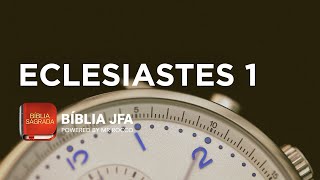 ECLESIASTES 1  Bíblia JFA Offline [upl. by Burd]