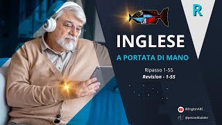 Ripasso 155 Corso di inglese completo per italiani Livello principianti grammaticainglese [upl. by Enyalaj]